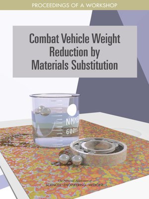 cover image of Combat Vehicle Weight Reduction by Materials Substitution